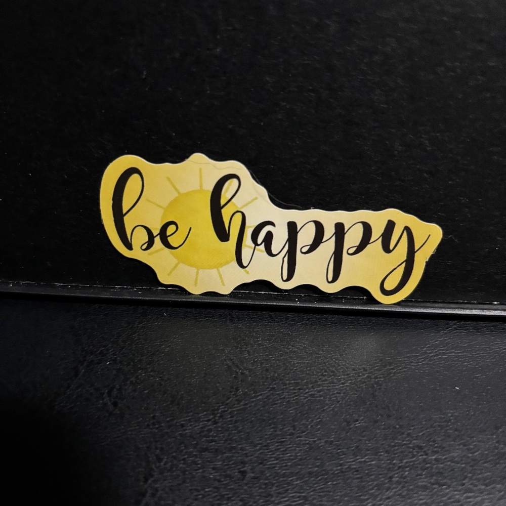 BE HAPPY STICKER